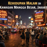 Kehidupan malam di kawasan Mangga Besar, Jakarta